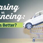 Leasing vs. Financing a Car: Which Option Fits You Best?